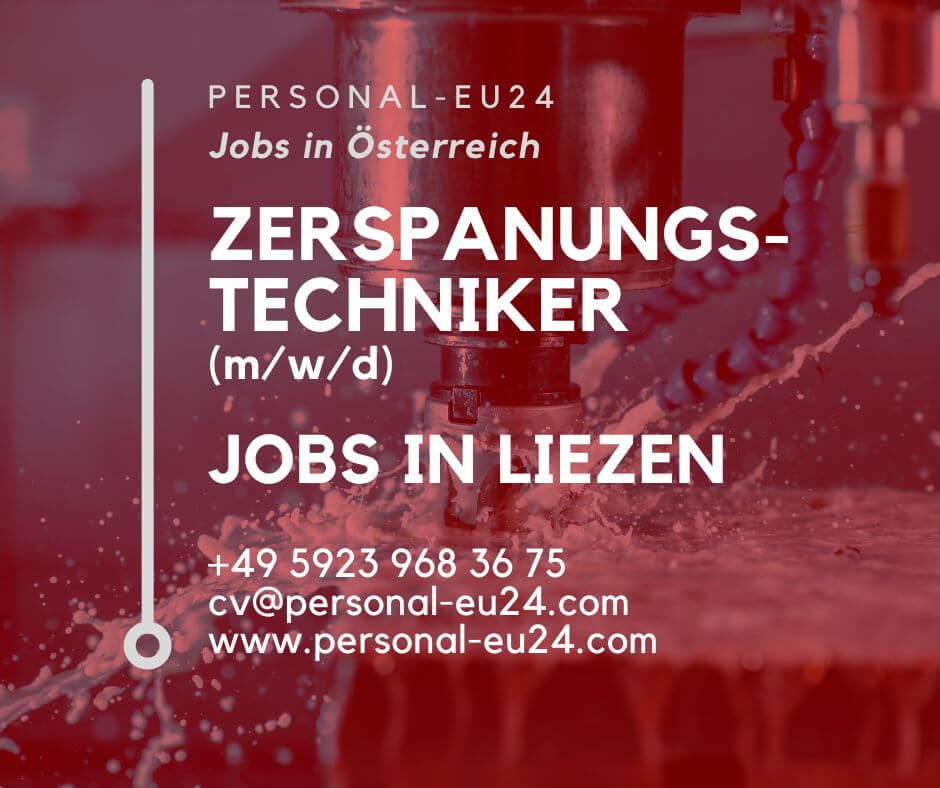 Zerspanungstechniker (mwd) Jobs in Liezen