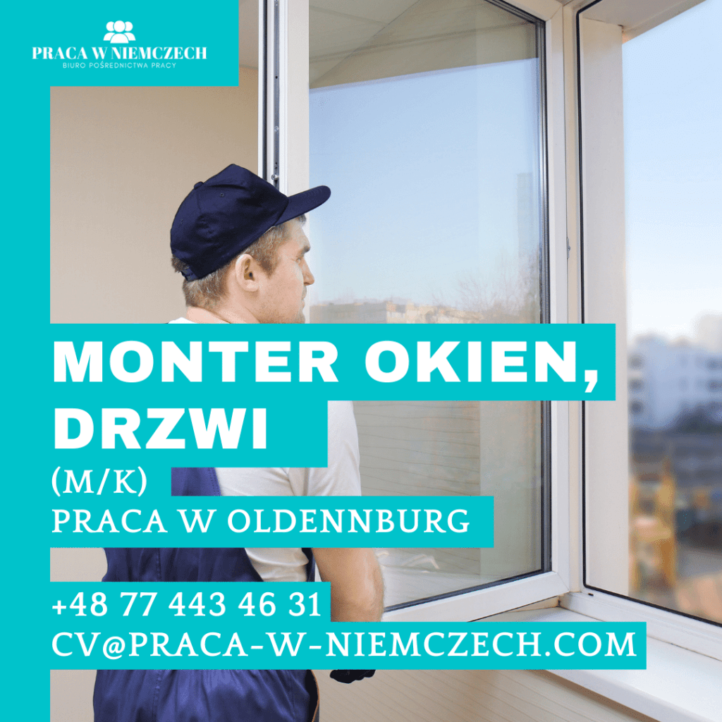Monter (mk) okien, drzwi - Praca w Oldenburgu