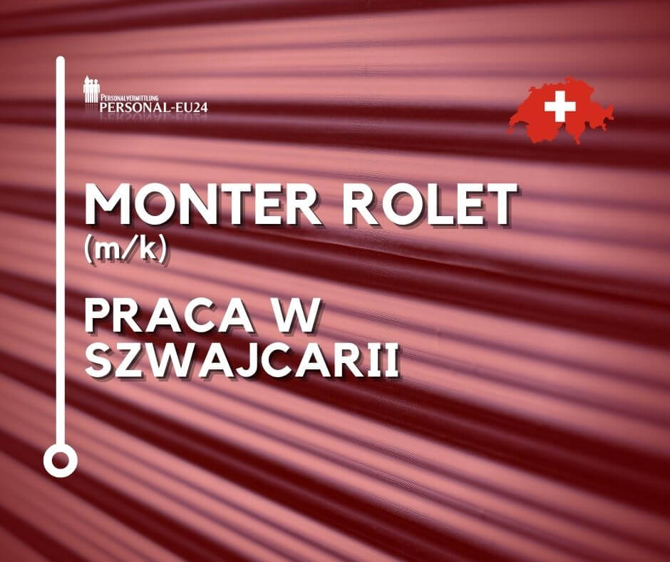 Monter rolet Praca w Szwajcarii CH_K0015_239