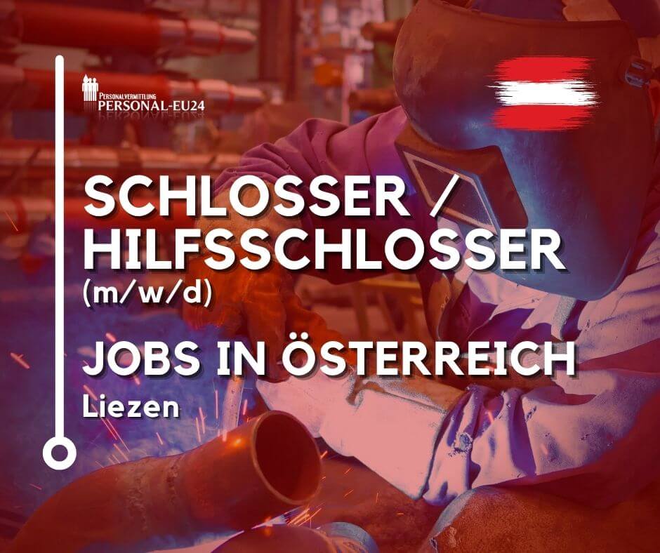 Schlosser Hilfsschlosser (mwd) Jobs in Liezen