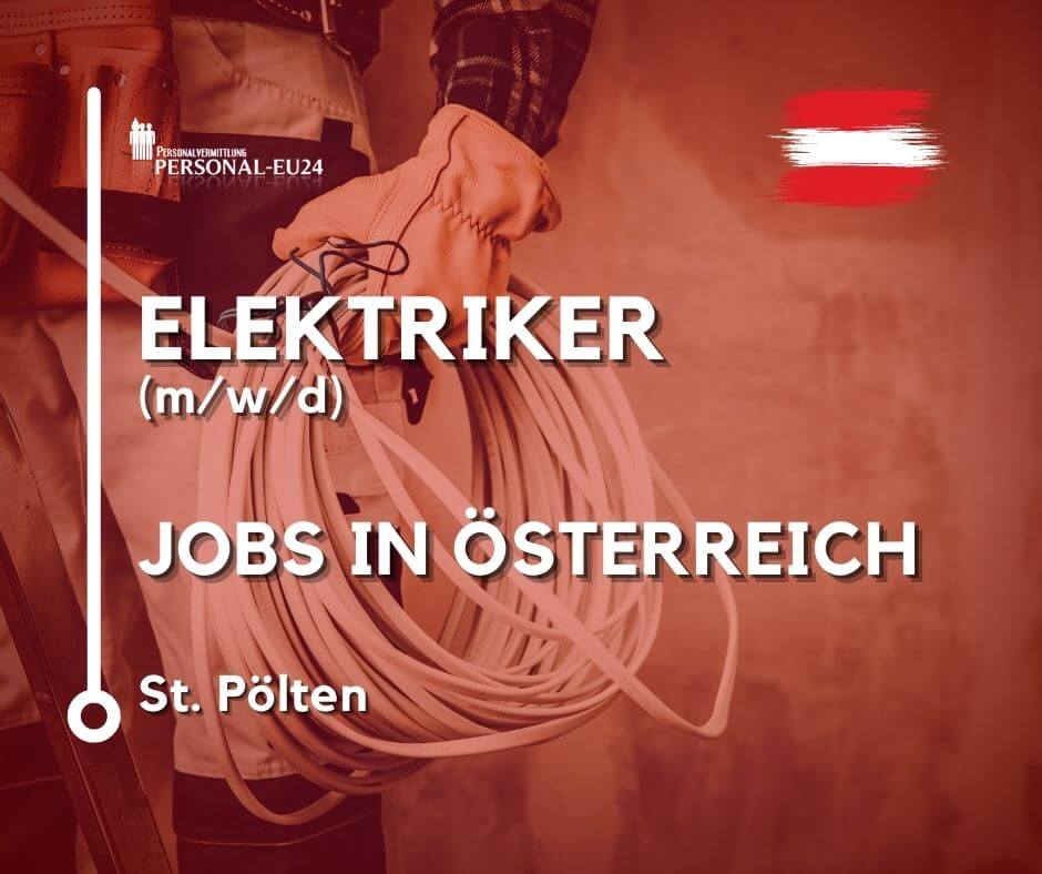 Elektriker (mwd) Jobs in Österreich St. Pölten