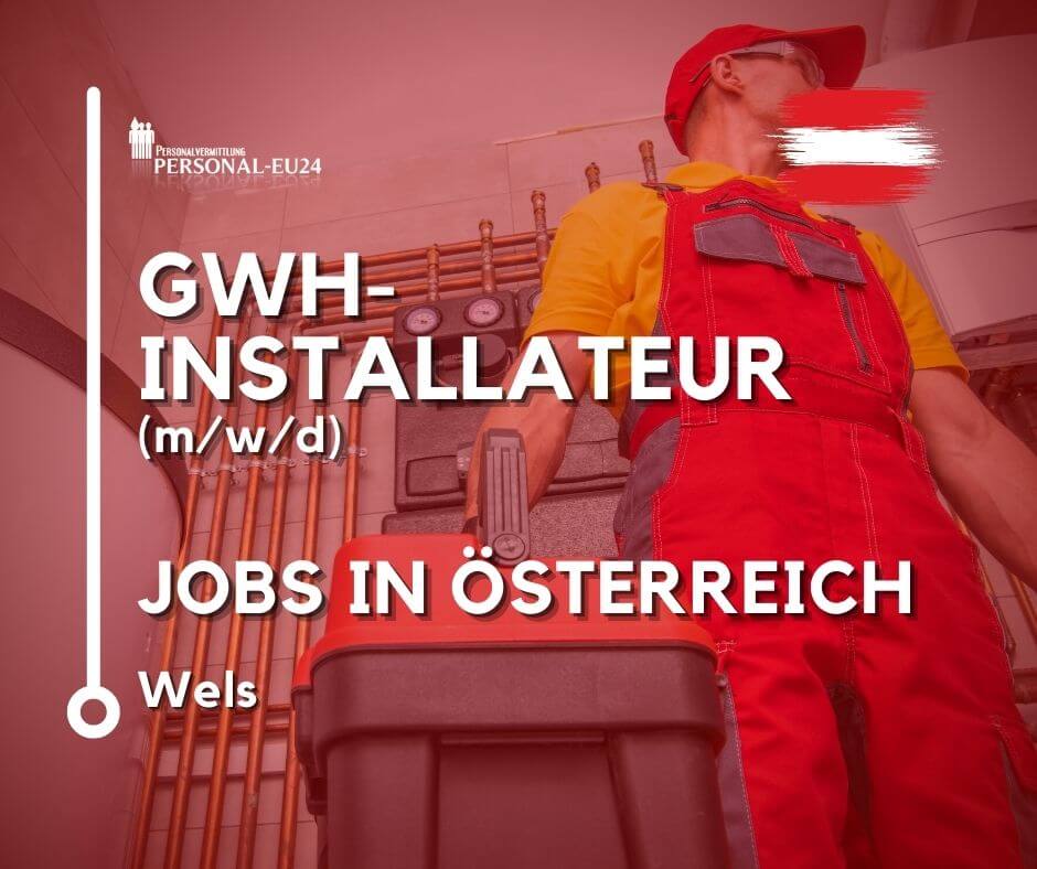 GWH-Installateur (mwd) Jobs in Österreich Wels