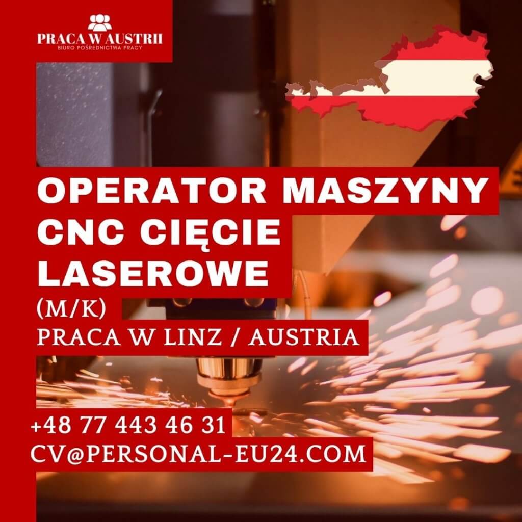 Operator maszyny CNC cięcie laserowe (mk) Praca w Austrii Linz FB