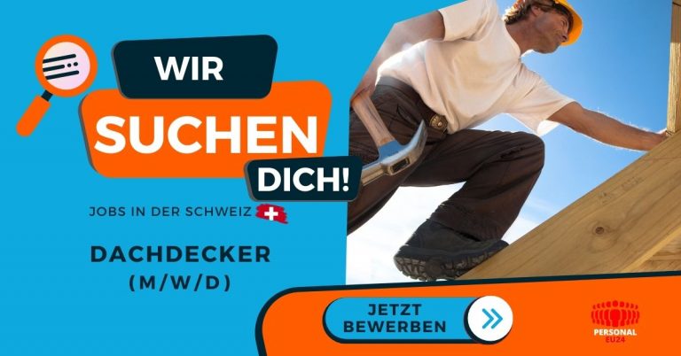 Dachdecker - Jobs in der Schweiz - PERSONAL-EU24