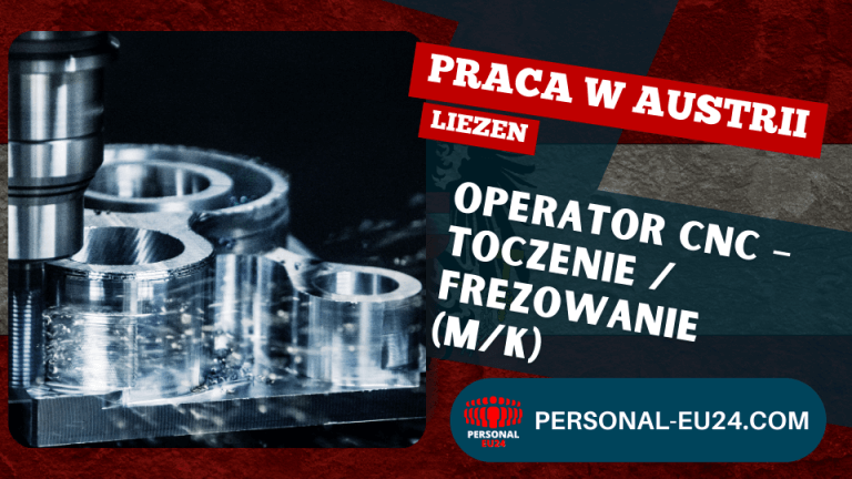 Operator CNC – Toczenie frezowanie (mk) Praca w Liezen