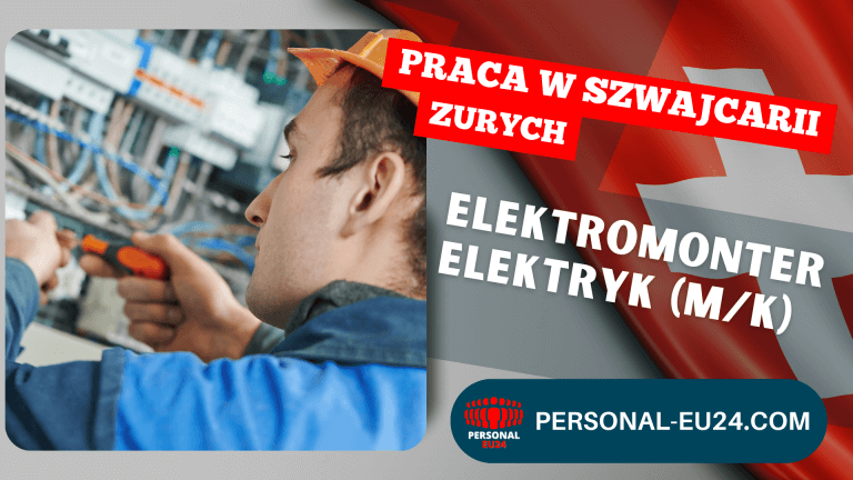 Elektromonter Elektryk (mk) PRACA W SZWAJCARII
