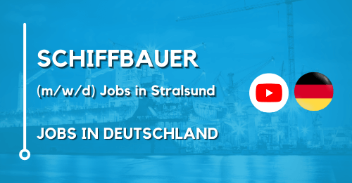 Schiffbauer (mwd) Jobs in Stralsund