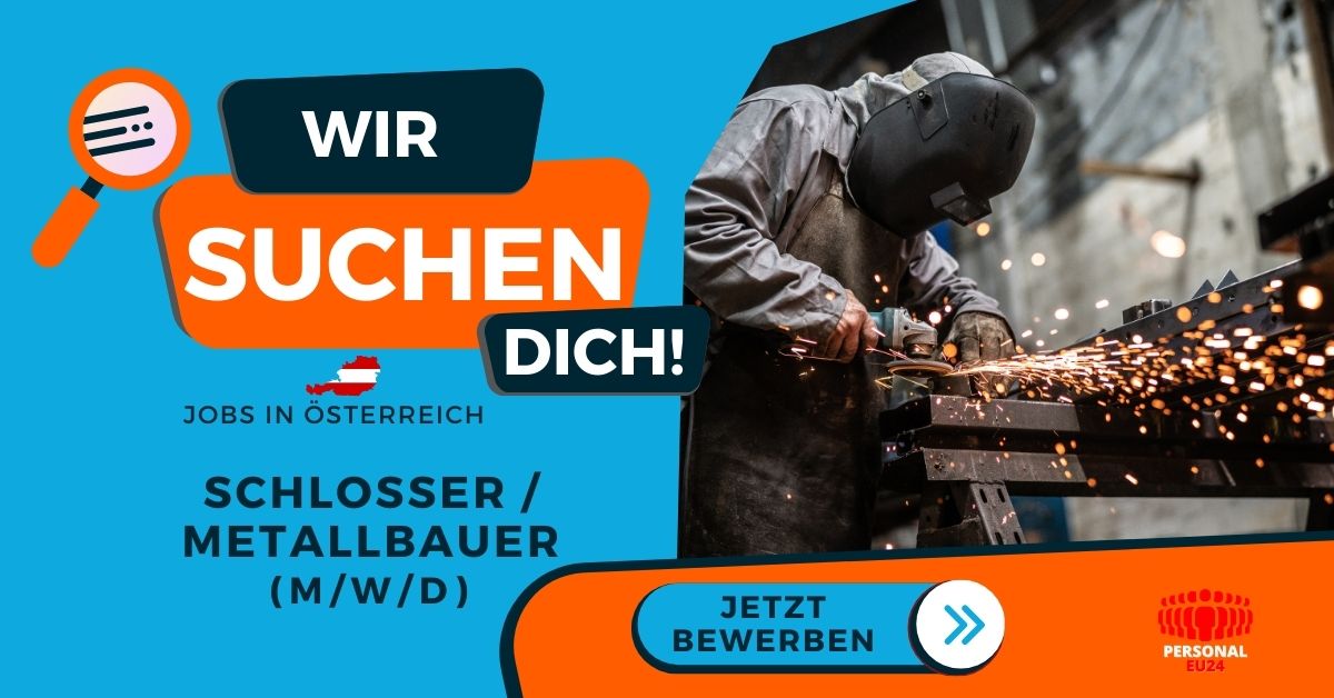 Schlosser Metallbauer Jobs in Liezen - Jobs Arbeit in Österreich - PERSONAL-EU24