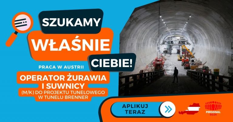 Operator żurawia i suwnicy (mk) do projektu tunelowego w tunelu Brenner - Praca w Austrii - PERSONAL-EU24